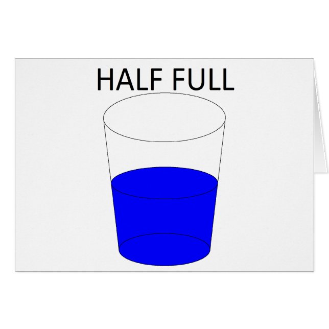 Glass Half Full (Front Horizontal)