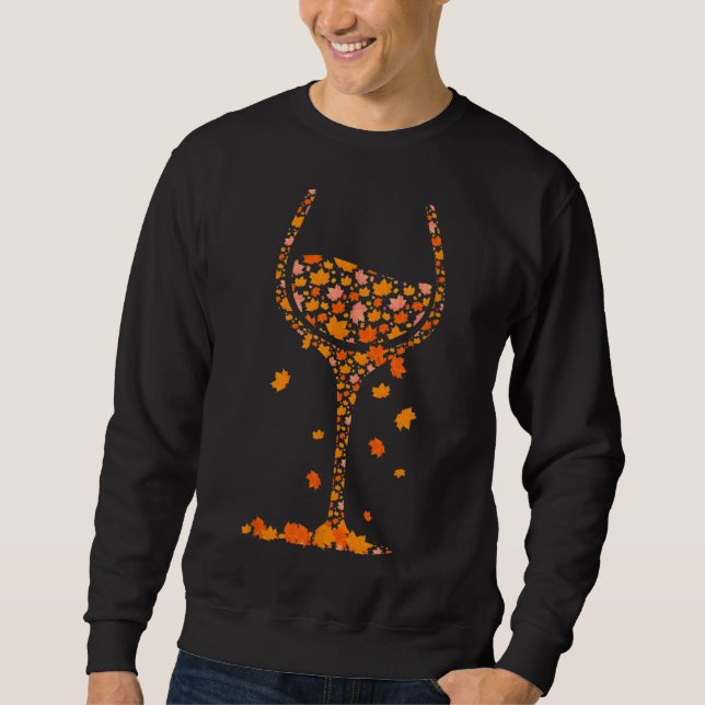 Glass of Wine Maple Leaf Autumn Fall Funny Drink W Sweatshirt (Front)