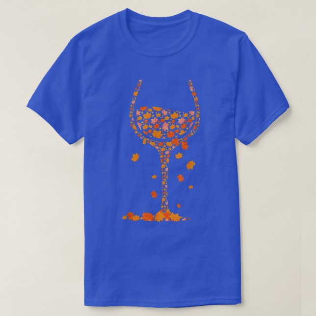 Glass Of Wine Maple Leaf Autumn Fall Funny Drink W T-Shirt (Design Front)