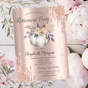 Glass Rose Gold Glitter Drips Pumpkin Retirement  Invitation