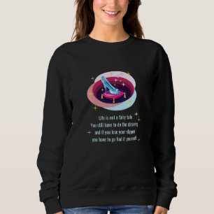 Glass Slipper Busy Mum Reality Check Fairy Tale Re Sweatshirt