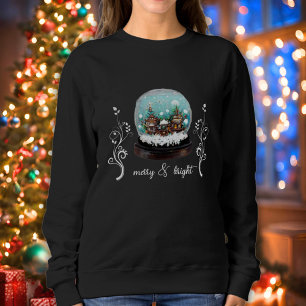 Glass Snowball Winter Village Bright Christmas Sweatshirt
