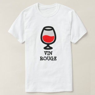 Glass with red wine and text vin rouge T-Shirt