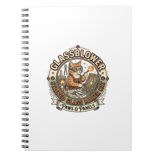 Glassblower Stained Glass Maker Cat Glassblower St Notebook (Front)