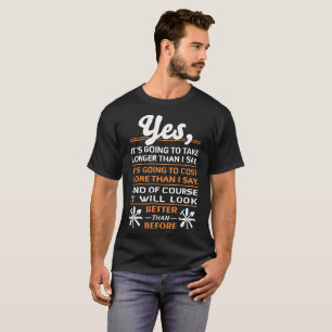 Glazier Will Make Better Than Before Tshirt