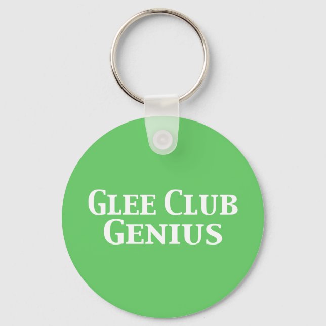 Glee Club Genius Gifts Key Ring (Front)