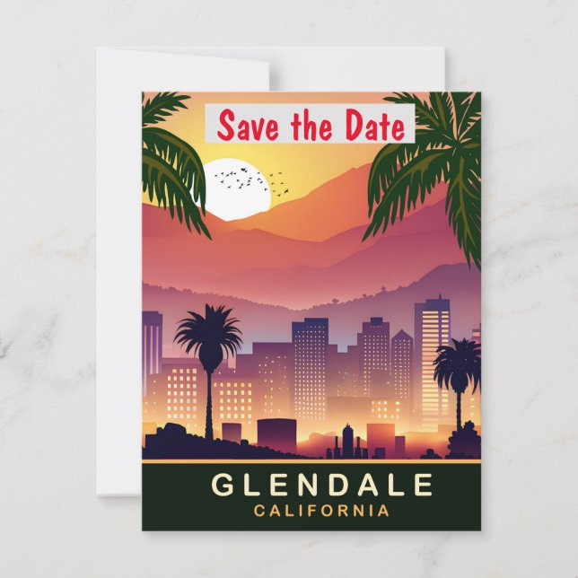 Glendale, California, Travel Postcard,  Save The Date (Front)