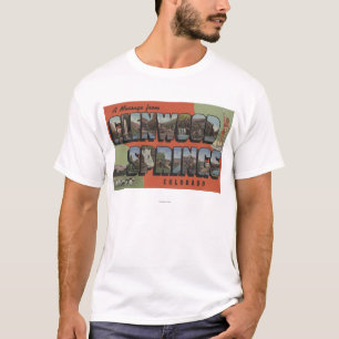 Glenwood Springs, Colorado - Large Letter Scenes 2 T-Shirt