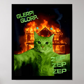 Glerp Glorp Funny Alien Cat Meme Space Cat Humor Poster