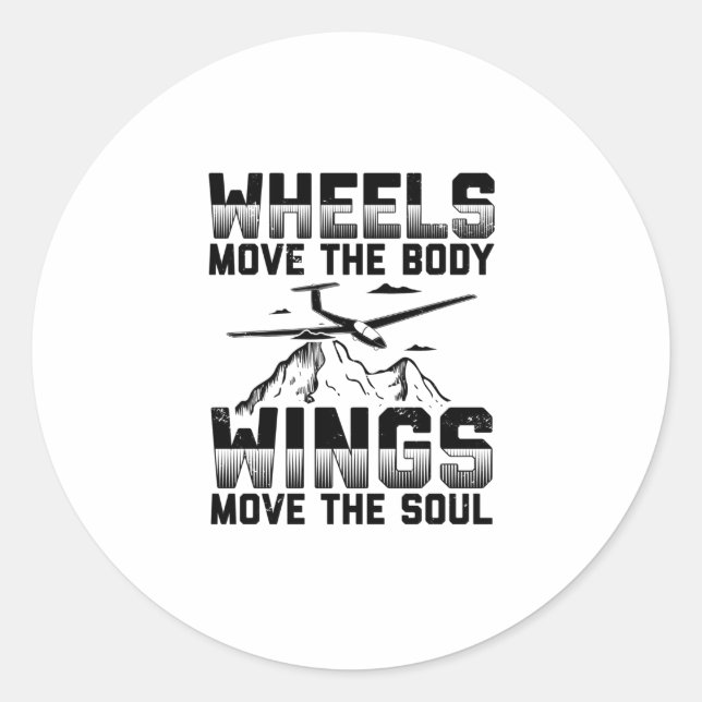 Glider Pilot Gifts - Gliding Thermals Soar Sayings Classic Round Sticker (Front)