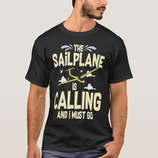 Glider Plane Pilot Flying Sailplane Training Fligh T-Shirt (Front)