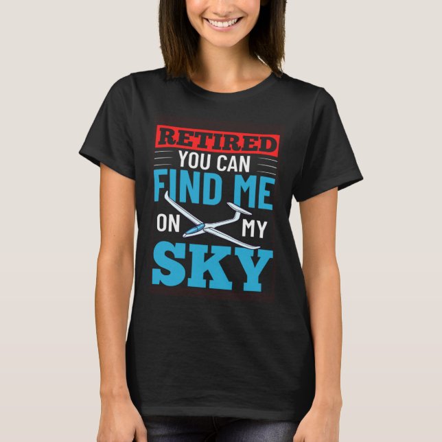 Glider Plane Pilot Flying Sailplane Training Fligh T-Shirt (Front)