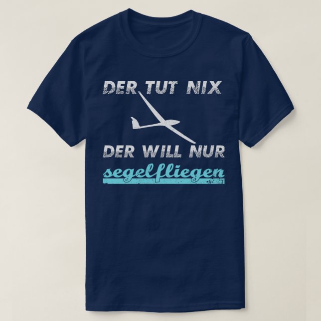 Glider soaring Glider pilot  (1) T-Shirt (Design Front)