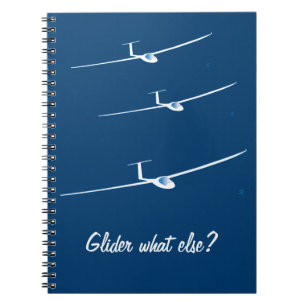 Glider - What else? Notebook