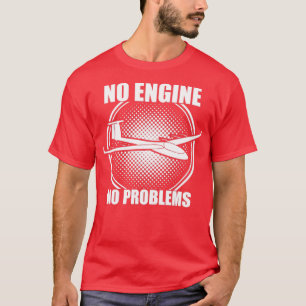 Gliding Glider Gliders pilot soaring thermals pilo T-Shirt