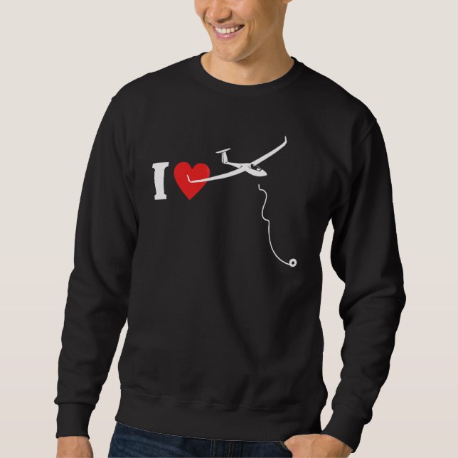 Gliding Love Glider Flies I Love Sailing Flies Sweatshirt (Front)