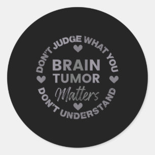 Glioblastoma Awareness Fight Cancer, Brain Tumour Classic Round Sticker