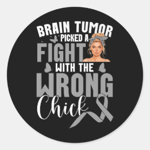 Glioblastoma Awareness Fight Wrong Chick Brain Tum Classic Round Sticker