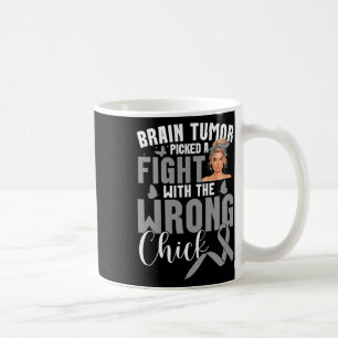 Glioblastoma Awareness Fight Wrong Chick Brain Tum Coffee Mug