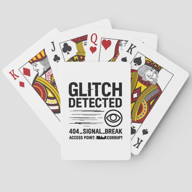 GLITCH DETECTED - Corrupted Signal Transmission Playing Cards (Back)