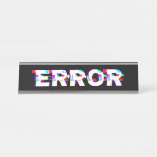 Glitched Desk Name Plate