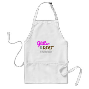 Glitter and Dirt Mum of Both Mother Goft Standard Apron