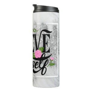 Glitter and Marble with Quote Thermal Tumbler