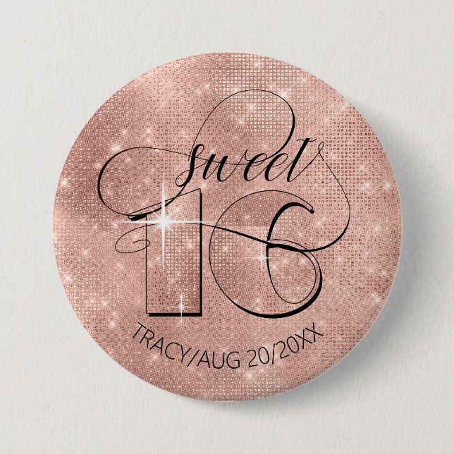 Glitter and Shine Sweet 16 Rose Gold ID675 7.5 Cm Round Badge (Front)