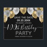 Glitter Balloons 100th Birthday Save the Date<br><div class="desc">Elegant faux silver and gold glitter balloons on the top border. All text is adjustable and easy to change for your own party needs. Great elegant save the date birthday party template design.  any year,  age can be changed</div>