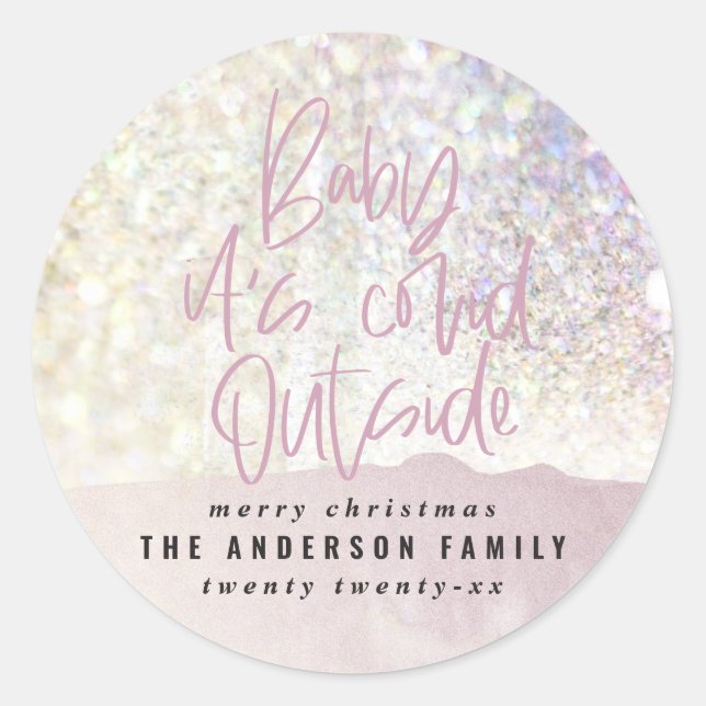 glitter classy baby its covid outside christmas classic round sticker (Front)