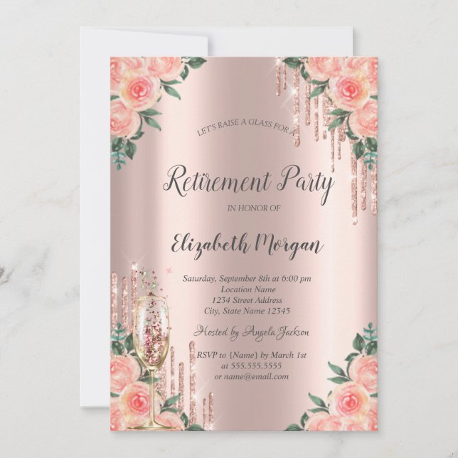 Glitter Drips,Flowers,Glass Rose Gold Retirement  Invitation (Front)