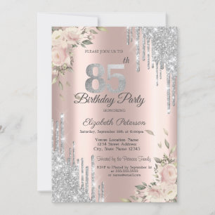 Glitter Drips,Flowers Rose Gold 85th Birthday Invitation