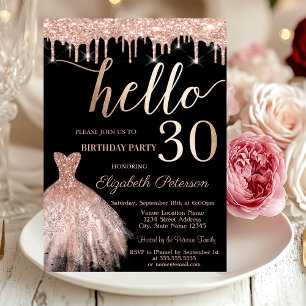Glitter Drips Rose Gold Dress 30th Birthday Party Invitation