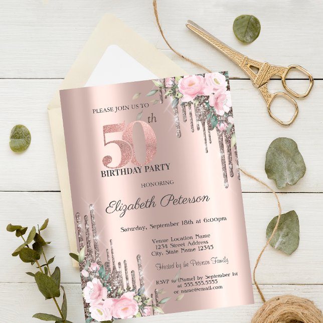  Glitter Drips Rose Gold Floral 50th Birthday  Invitation (Creator Uploaded)