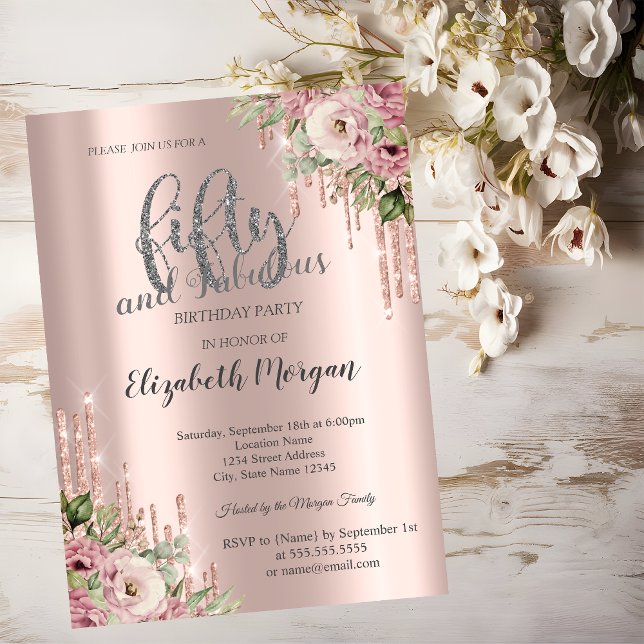   Glitter Drips Rose Gold Flowers 50th Birthday  Invitation (Creator Uploaded)