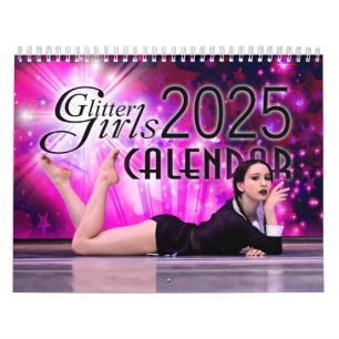 Glitter Girls 2025 Calendar