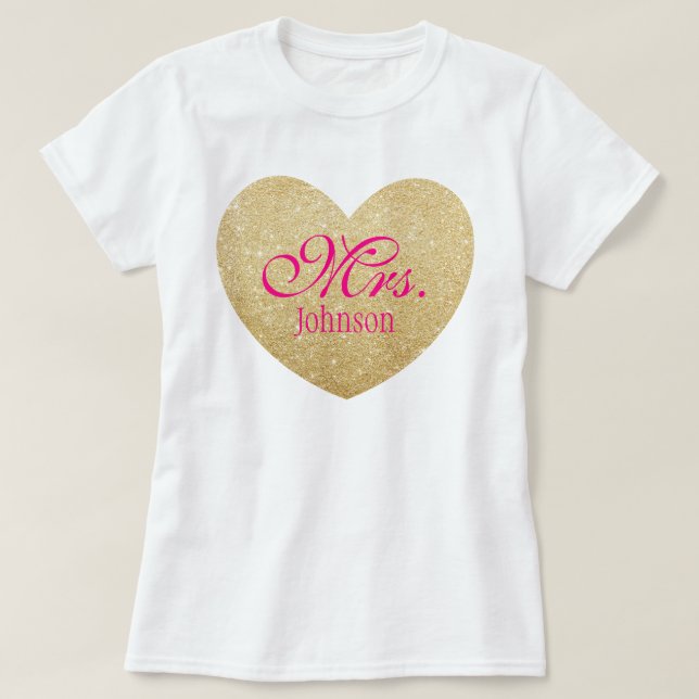 Glitter Golden Heart Personalised Mrs.2 T-Shirt (Design Front)