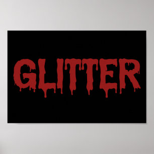 Glitter in Blood Typografie Poster