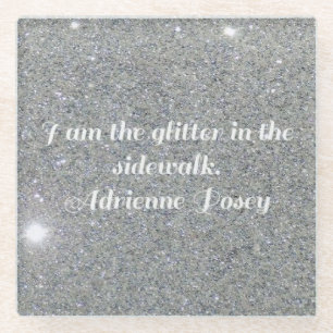 Glitter In The Sidewalk Glass Coaster