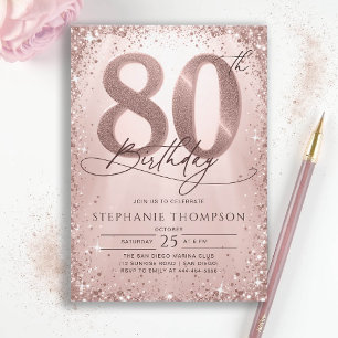 Glitter Rose Gold Glam Calligraphy 80th Birthday Invitation