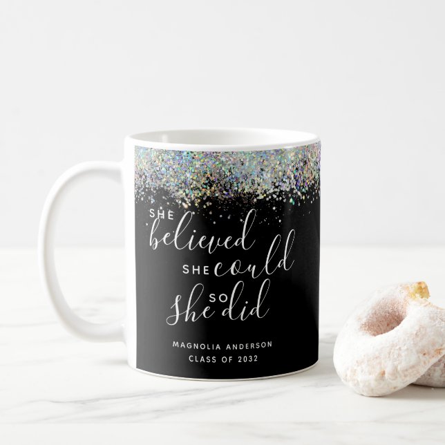 Glitter She Believed She Could Graduation  Coffee Mug (With Donut)