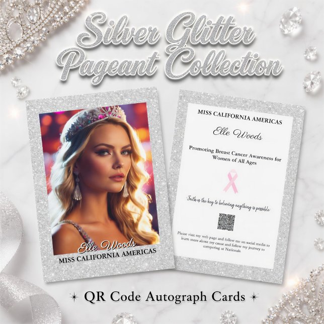 Glitter Shine Pageant Autograph Cards | QR Code (Promote your platform, create a keepsake of your reign, with silver glitter pageant autograph cards )