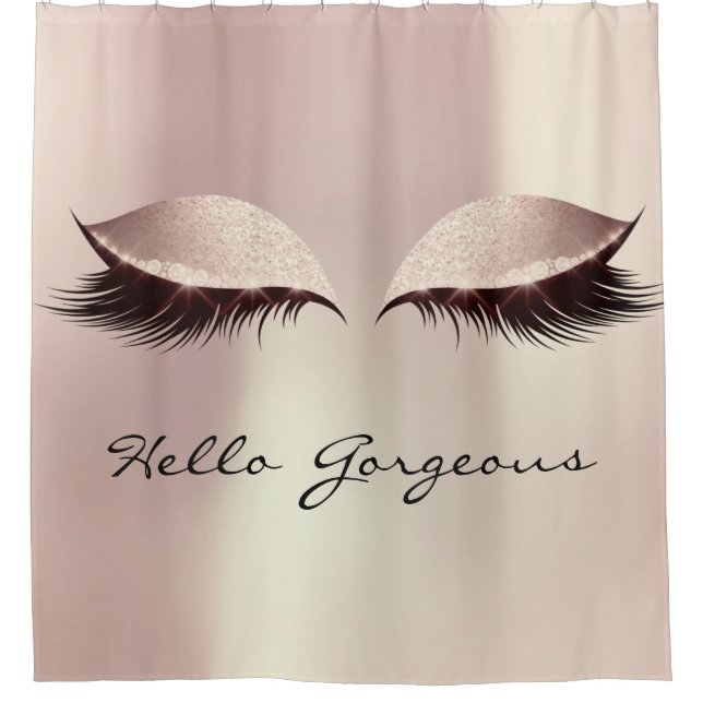 Glitter Sparkly Hello Gorgeous Blush Pink Eyes Shower Curtain (Front)