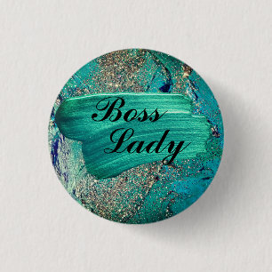 Glittery Aqua Paint Strokes Boss Lady  3 Cm Round Badge