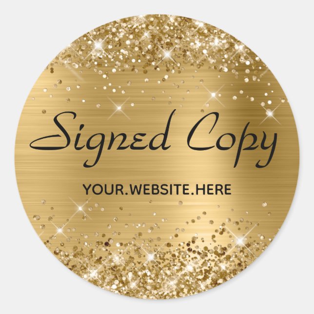 Glittery Faux Gold Foil Signed Copy with URL Classic Round Sticker (Front)