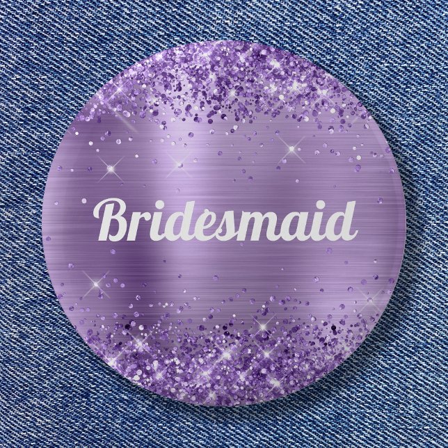 Glittery Light Purple Foil Bridesmaid 6 Cm Round Badge (Glittery Light Purple Foil Bridesmaid Button)