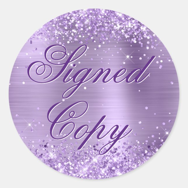 Glittery Light Purple Foil Fancy Signed Copy Classic Round Sticker (Front)