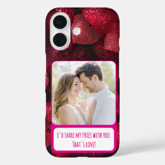 Glittery Love Share My Fries iPhone 16 Case