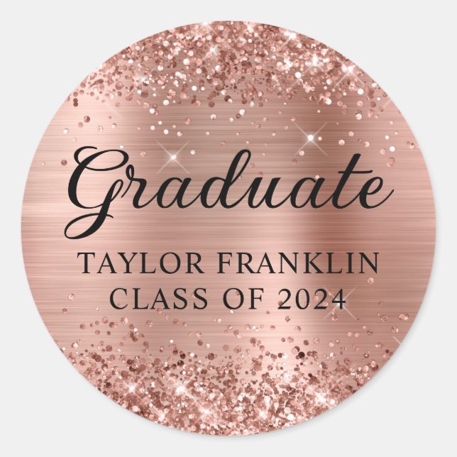 Glittery Rose Gold Class of 2024 Graduate Classic Round Sticker (Front)