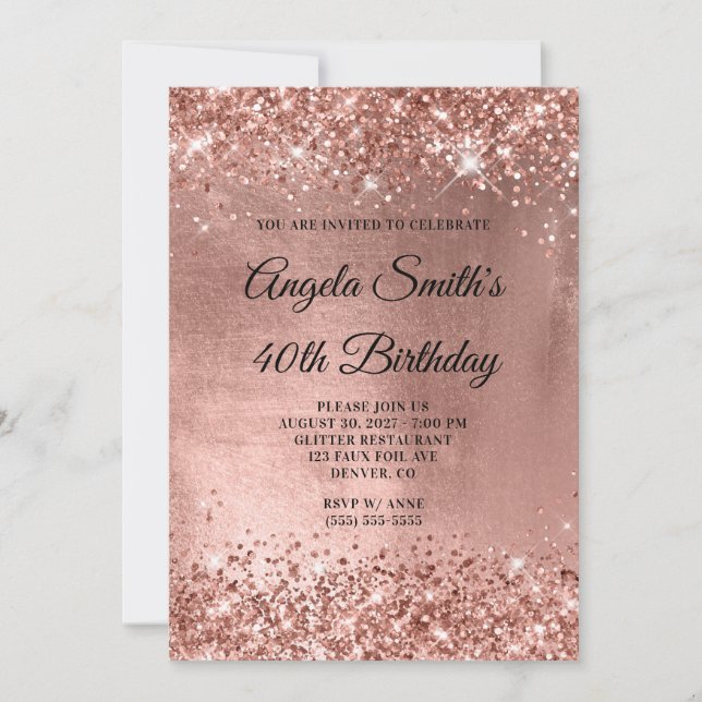 Glittery Rose Gold Shiny Foil 40th Birthday Invitation (Front)